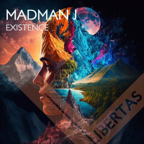 Madman J - Existence [LIBERTAS2023010901]